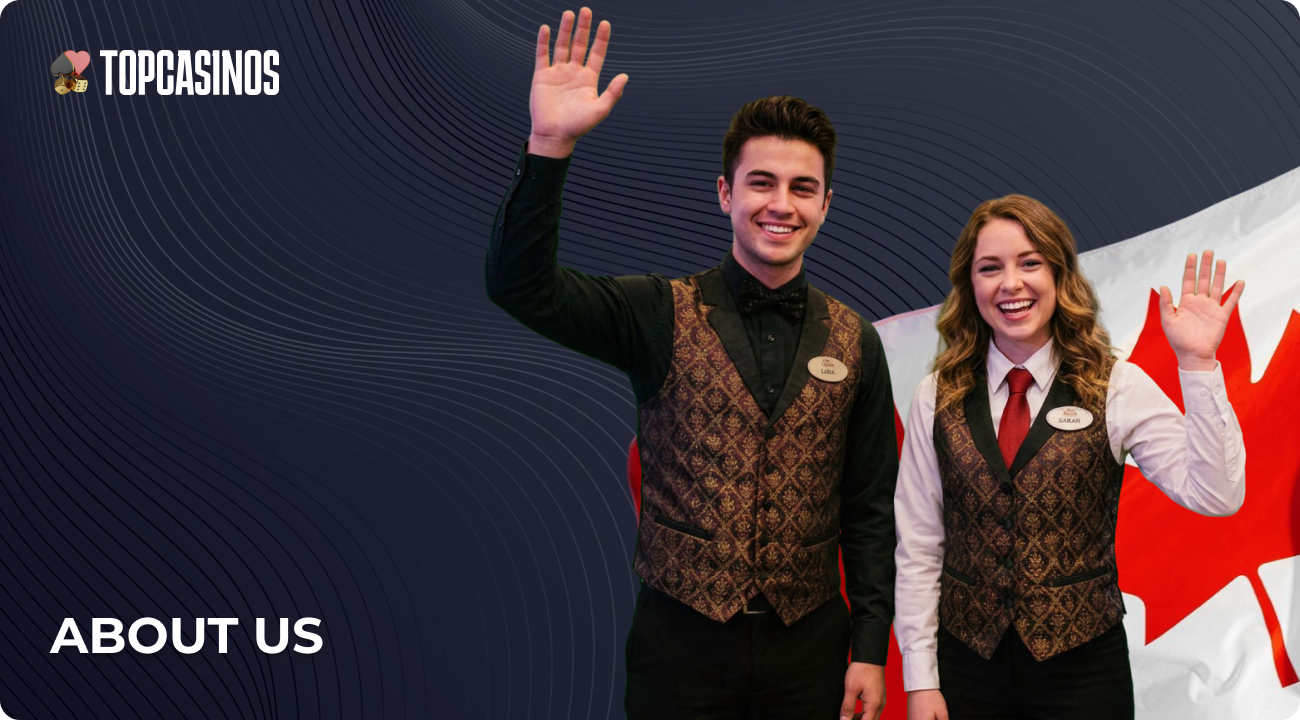 About Topcasinos team from Canada